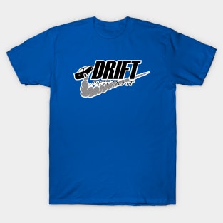 Drift like a pro T-Shirt